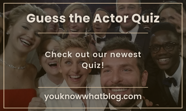 Guess the Actor Quiz questions by you know what blog teaser image with multiple actors and actresses