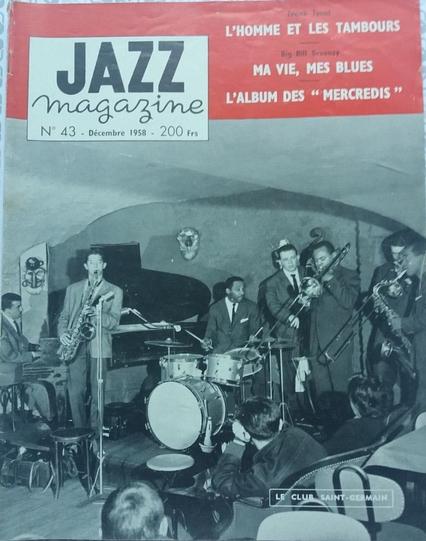 Jazz Magazine N°043 - Décembre 1958 - 
Martial Solal (p), Barney Wilen (ts), Kenny Clarke (dr), Pierre Michelot (b), Jay Jay Johnson (tb), X (tb), Don Byas (ts) au Club Saint-Germain (Paris)