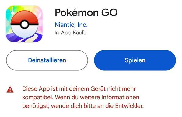 Screenshot der Pokemon GO App im App-Store. Er zeigt eine Warnung in roter Schrift: Diese App ist mit deinem Gerät nicht mehr kompatibel.