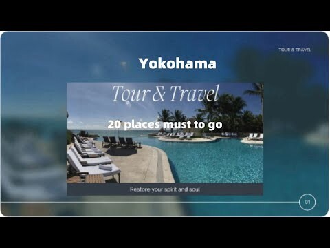 Yokohama Uncovered  Top 20 Must See Attractions