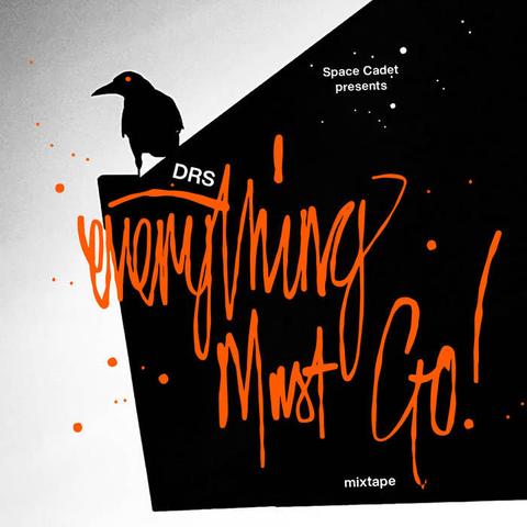 Cover of DRS‘s Mixtape „Everything Must Go!“