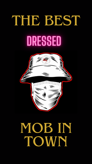 The best dressed mob in town