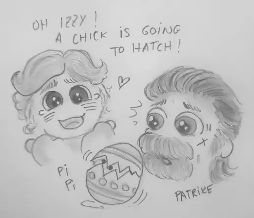 One of the eggs is hatching, a chick is
going to hatch! Stede and lzzy look on
with excitement and amazement