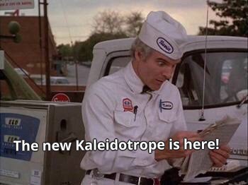 Steve Martin from The Jerk
Text: The new Kaleidotrope is here!