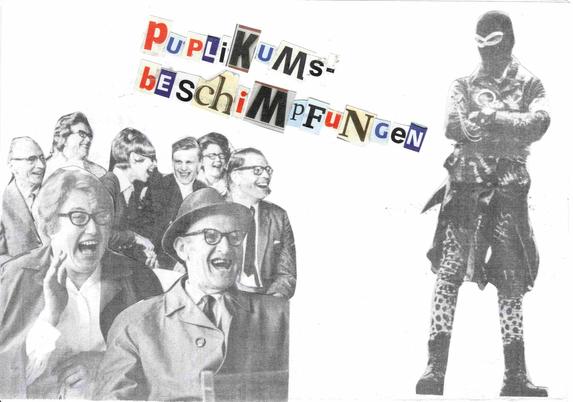 Auf der linken unteren Bildecke ist ein lachendes Publikum zu sehen. Die Personen sind im Stil der 50er Jahre des letzten Jahrhunderts gekleidet.
Am rechten Bildrand ist eine Person mit Skimaske und im Punk-Outfit der 80er Jahre zu sehen, die auf das Publikum blickt.
Mittig am oberen Bildrand ist das Wort "Publikumsbeschimpfungen" zu lesen. Geschrieben mit aus Zeitung ausgeschnittenen Buchstaben.