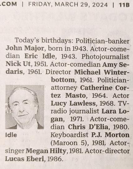 The celebrity birthday list in the 'Daily Almanac' newspaper feature for 29 March 2024 includes 'Politician-banker John Major, born in 1943' and 'Actor-comedian Eric Idle, 1943'.