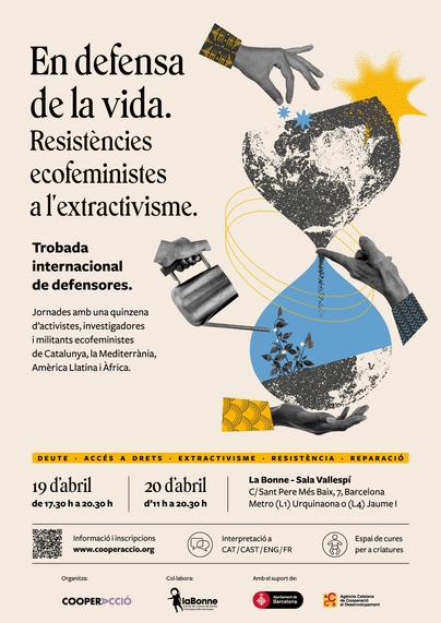 En defensa de la vida: resistències ecofeministes a l'extractivisme