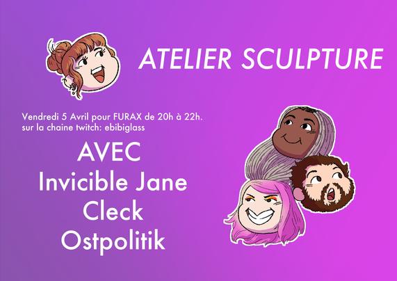 Visuel d'annonce de l'atelier de sculpture par Ebibi avec Jane, Clek, Ostpolitik dessiné par ZazieZanie