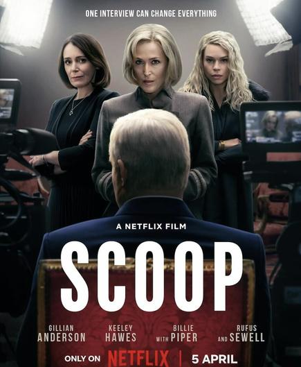 The poster for Scoop shows Keeley Hawes, Gillian Anderson and Billie Piper in front of Prince Andrew, who we only see from behind.