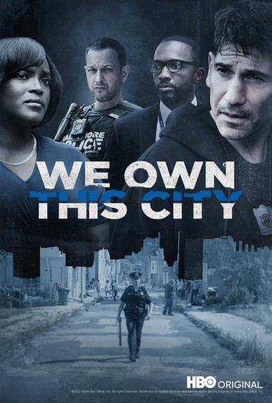 "We own this city" di George Pelecanos e David Simon, 6 episodi, 2022. VM12