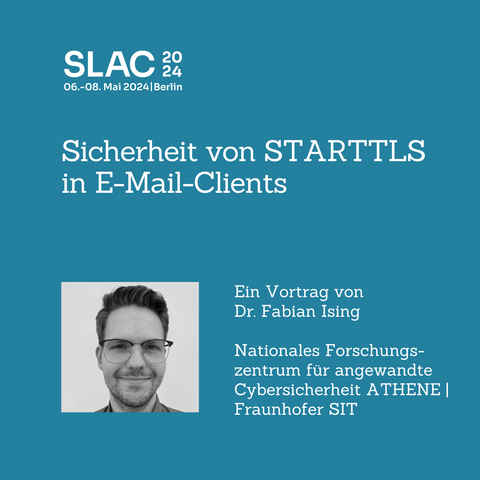 SLAC 2024 Vortrag: Sicherheit von STARTTLS in E-Mail-Clients