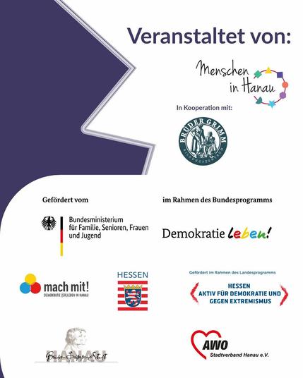 Gezeigt ist eine Sharegrafik, die alle Logos der Sponsoren und Unterstützenden enthält. Veranstaltet von Menschen in Hanau in Kooperation mit dem Brüder-Grimm-Bildungszentrum, gefördert vom Bundesministerium für Familie, Senioren, Frauen und Jugend im Rahmen des Bundesprogramms "Demokratie leben!".
