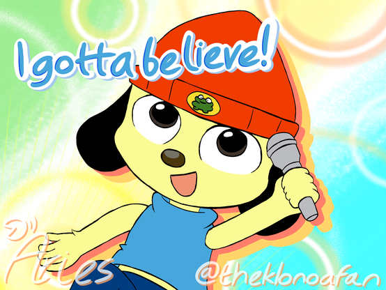I gotta believe!