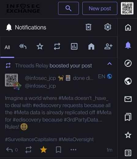 Imagine a world where #Meta doesn't _have_ to deal with #ediscovery requests because all the #Meta data is already replicated off #Meta for #ediscovery because #3rdPartyData.... Rules! 😃 

#SurveillanceCapitalism #ediscovery #MetaOversight #3rdPartyData 

Boosted By #ThreadsNet Bot!
