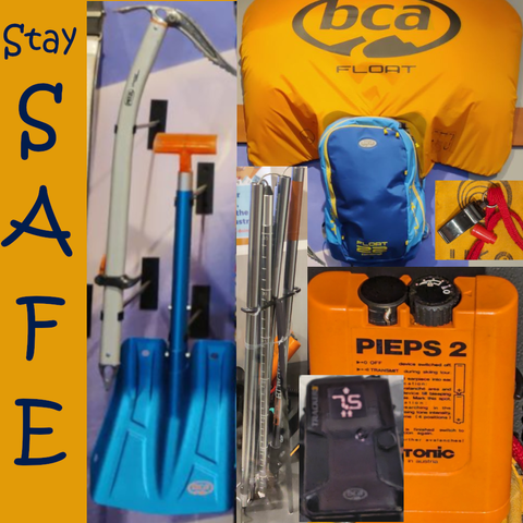 Some backcountry safety gear: an ice axe for self-arrests and climbing assists, a shovel for digging, collapsable probes for determining what's under the surface, an airbag backpack that will inflate to protect you from blunt traumas, a whistle to draw attention to yourself, and avalanche beacons to assist in rescues (both in finding others and in helping others find you)