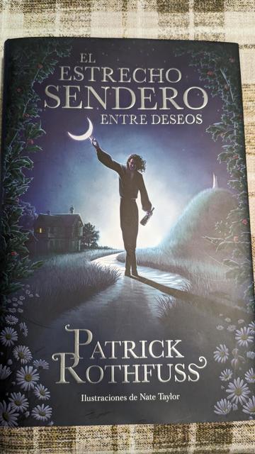 Foto del libro El estrecho sendero entre deseos de Patrick Rothfuss