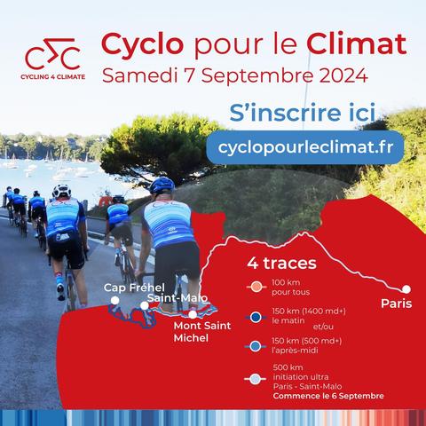 Visuel de la Cyclo pour le Climat, samedi 7 septembre 2024
cyclopourleclimat.fr
4 traces
- 100 km pour tous
- 150 km (1400 md+) le matin
- et/ou 150 km (500 md+) l'après-midi
- 500 km initiation ultra Paris - St Malo commence le 6 septembre