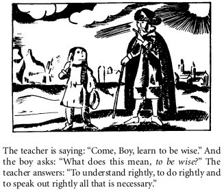 A screenshot of page 232 of _English Through Pictures, Book 3_ (EP3)  by I.A. Richards and Christine Gibson. An old line drawing based on Comenius's _Orbis Pictus_(1657) shows and older man with a cane, cape, hat, and beard talking with a child. There seem to be mountains and buildings in the background, clouds in the sky and the sun shines from the upper right corner. Below the boxed image is the text:
'The Teacher is saying "Come, boy, learn to be wise."  And the boy asks: "What does this mean, to be wise?"  The teacher answers: "To understand rightly, to do rightly and to speak out rightly all that is necessary."