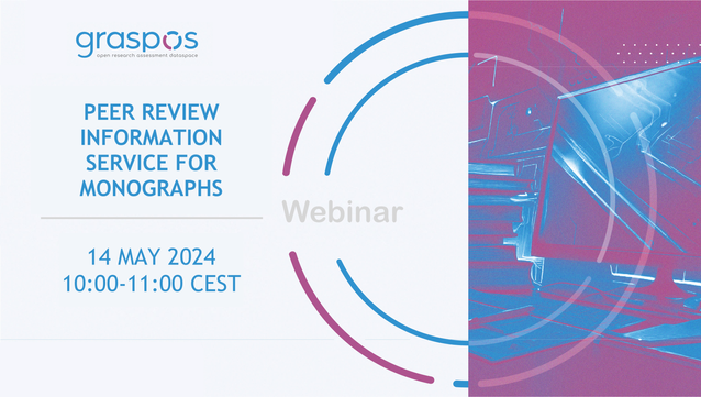 GraspOS webinar on peer review and open access books, 14 may 2024, from 10 to 11 AM CET
