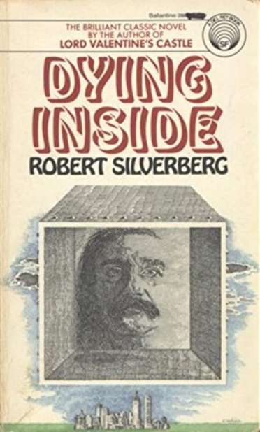 Silverberg Dying Inside