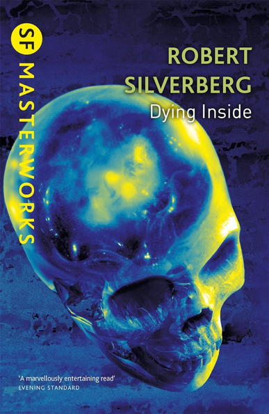 Silverberg Dying Inside Gollancz