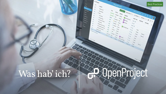 Laptop showing OpenProject, Text overlay: Was hab' ich? / OpenProject