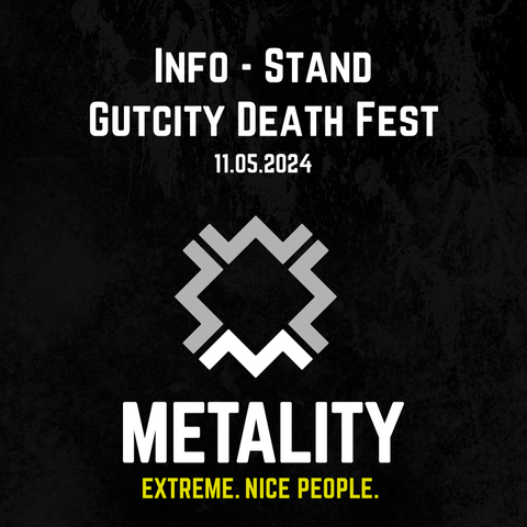 Grafik mit Text: Info-Stand. Gutcity Death Fest. 11.05.2024.