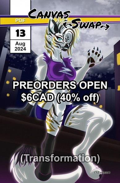 The cover of a zine, like a comic book cover as an issue number, release month and year, and the logo "Canvas Swap" across the top. The cover shows the mascot, Zinnie the Zebra, transforming into a wolf under a huge full moon, somewhere high up in a cityscape. The viewer is looking slightly up at them. Zinnie's clothes are somewhat ripped and they are smiling at the viewer with blue eyes as their black and gold stripes are being covered by white fur.