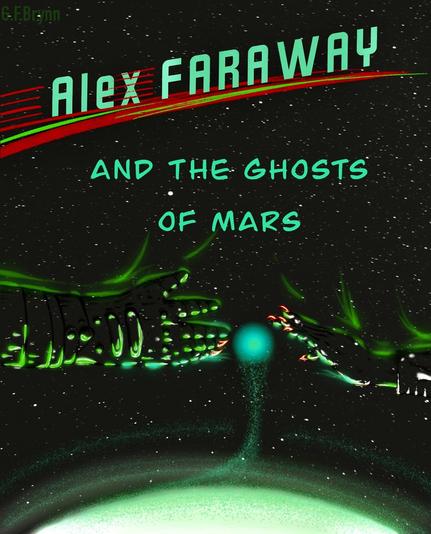 Science-Fiction adventure series entitled 'Alex Faraway'. Book 2 cover - 2 hands close together with blue sphere between them. Background of stars. 
Alex Faraway And The Ghosts Of Mars