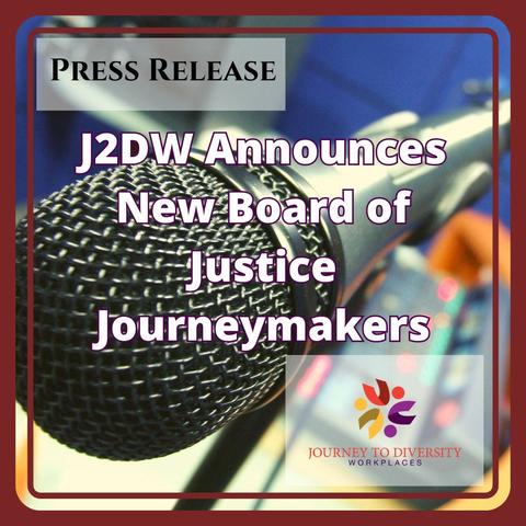 J2DW Announces New Board of Justice Journeymakers