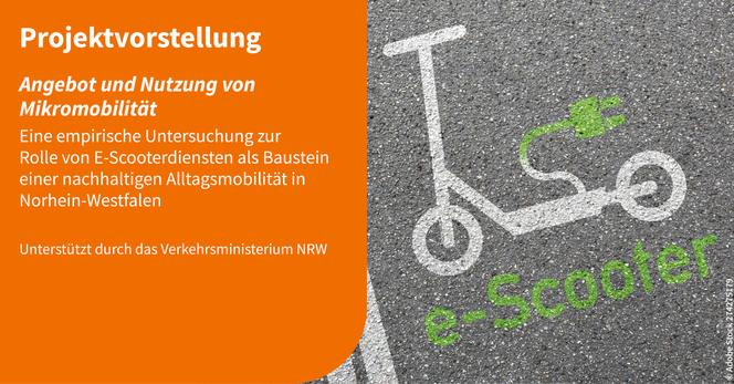 Rechts ein Foto von einem Stellplatz für E-Scooter, links eine Textbox: Projektvorstellung, Angebot und Nutzung von Mikromobilität. Eine empirische Untersuchung zur Rolle von E-Scooterdiensten als Baustein einer nachhaltigen Alltagsmobilität in NRW