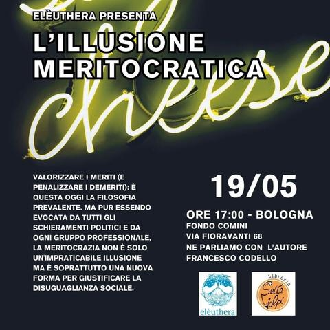 L'illusione meritocratica.
Valorizzare i meriti e penalizzare i demeriti: è questa oggi la filosofia prevalente, ma pur essendo evocata da tutti gli schieramenti politici e da ogni gruppo professionale, la meritocrazia non è solo una impraticabile illusione, ma è soprattutto una nuova forma per giustificare la disuguaglianza sociale.