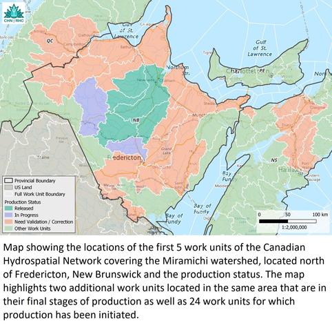 Map showing the locations of the first 5 work units of the Canadian Hydrospatial Network covering the Miramichi watershed, located north of Fredericton, New Brunswick and the production status. The map highlights two additional work units located in the same area that are in their final stages of production as well as 24 work units for which production has been initiated.