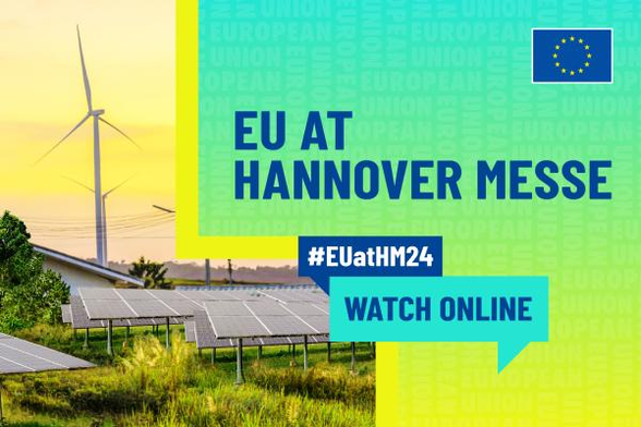 Photo of windmills and solar farms. The text says: EU at Hannover Messe - watch online