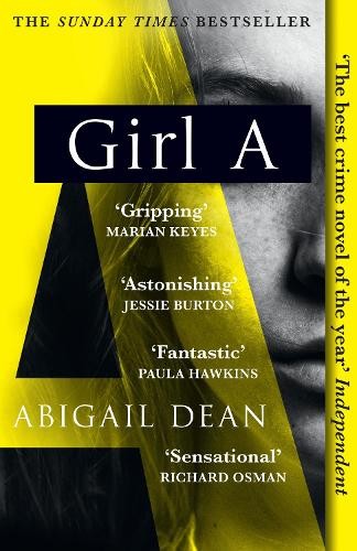 Book cover - Girl A by Abigail Dean