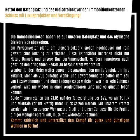💥Announcement! Thursday 23.05.2024💥

🔥Hafenplatz and Gleisdreieck stay!🔥

Thursday, 23.05.2024 | 05:00 pm | Yorckstraße 4-11 10965 Berlin

Arrival: U6, U7, bus 140, M19 Mehringdamm

📣 Call: https://asanb.noblogs.org/?p=7672 - @hafenplatz_lebt

#b2305 #HafenplatzBleibt!