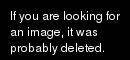If you are looking for an image, it was probably deleted