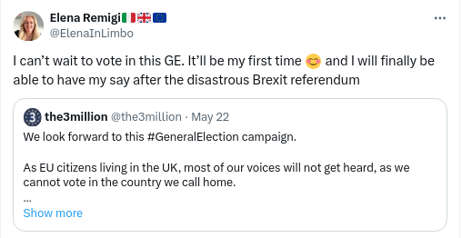 From @ElenaInLimbo :

"I can't wait to vote in this GE. It'll be my first time :-) and I will finally be able to have my say after the disasterous Brexit referendum."
