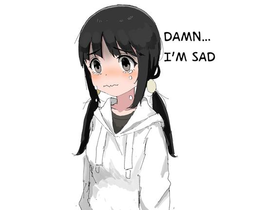 Art by aiu404l showing a girl crying saying "damn... I'm sad"