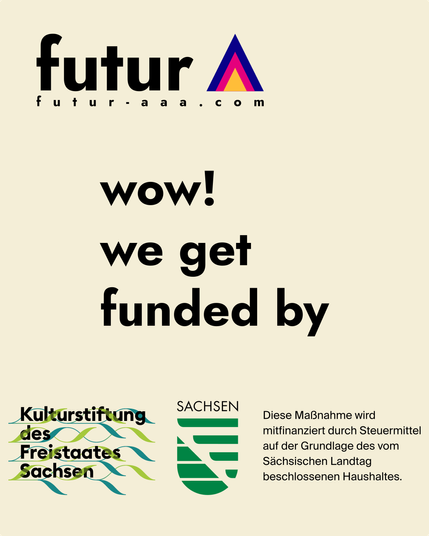 image displaying our funding source kulturstiftung sachsen and a thank you note.