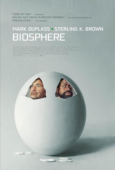 Movie Poster: Biosphere. Two men (Mark Duplass & Sterling K Brown) inside a cracked egg, looking out.