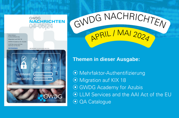 April-Mai-Ausgabe der GWDG-Nachrichten