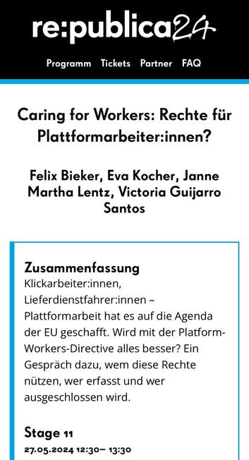 Foto des Republica Programms: Panel Caring for Workers: Rechte für Plattformarbeiter*innen?
Zusammenfassung
Klickarbeiter:innen, Lieferdienstfahrer:innen – Plattformarbeit hat es auf die Agenda der EU geschafft. Wird mit der Platform-Workers-Directive alles besser? Ein Gespräch dazu, wem diese Rechte nützen, wer erfasst und wer ausgeschlossen wird.