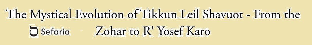 Tikkun Leil Shavuot