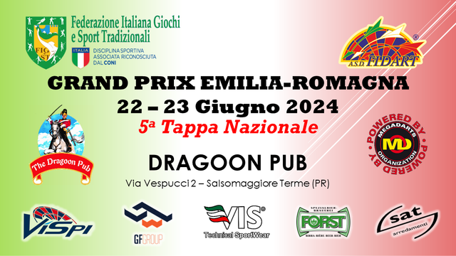 5° Tappa Nazionale - Grand Prix Emilia-Romagna 2023/24
dal 22 al 23 Giugno 2024 Dragoon Pub, Via Vespucci 2 – Salsomaggiore Terme (PR)