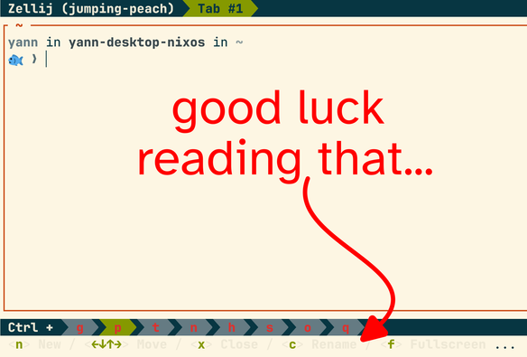 zellij screenshot in solarized light theme, but the bottom command view font is so incredibly light that it is barely legible. A big arrow points that out with 'good luck reading that' as text