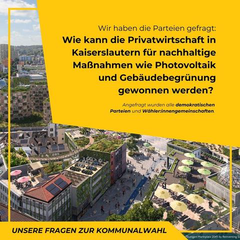 Wir haben die Parteien gefragt:
Wie kann die Privatwirtschaft in #Kaiserslautern für nachhaltige Maßnahmen wie #Photovoltaik und #Gebäudebegrünung gewonnen werden?

Ausführliche Antwort https://klimalautern.de/klima-wahlpruefsteine/