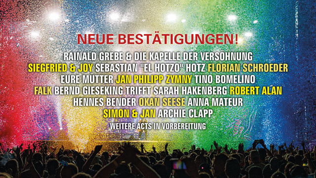 Banner mit einer bunten Bühne im Hintergrund. Im Vordergrund steht:
Neue Bestätigungen!
Rainald Grebe & Die Kapelle der Versöhnung
Siegfried & Joy
Sebastian „El Hotzo“ Hotz
Florian Schroeder
Eure Mütter
Jan Philipp Zymny
Tino Bomelino
Falk
Bernd Gieseking trifft Sarah Hakenberg
Robert Alan
Hennes Bender
Okan Seese
Anna Mateur
Simon & Jan
Archie Clapp