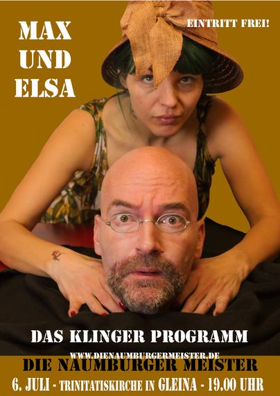 Programmplakat für die Kabarettveranstaltung "Max und Elsa" der Naumburger Meister am 6.7.2024 in der Trinitatiskirche Gleina