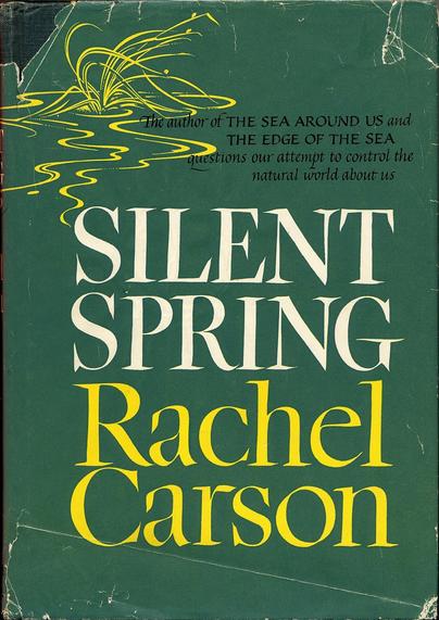 Silent Spring, Rachel Carson, 1962 - book cover